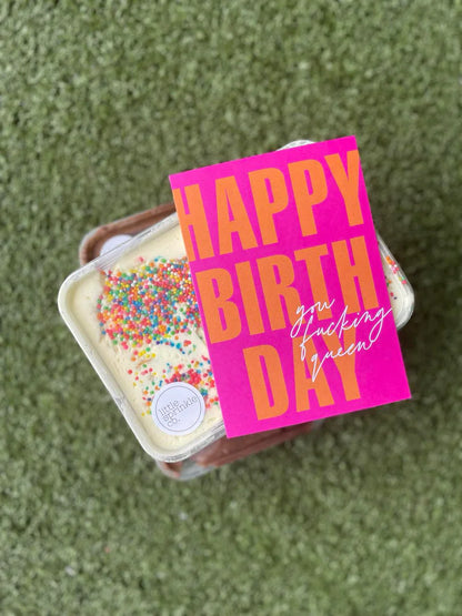 Happy Birthday You Fucking Queen! Greeting Card